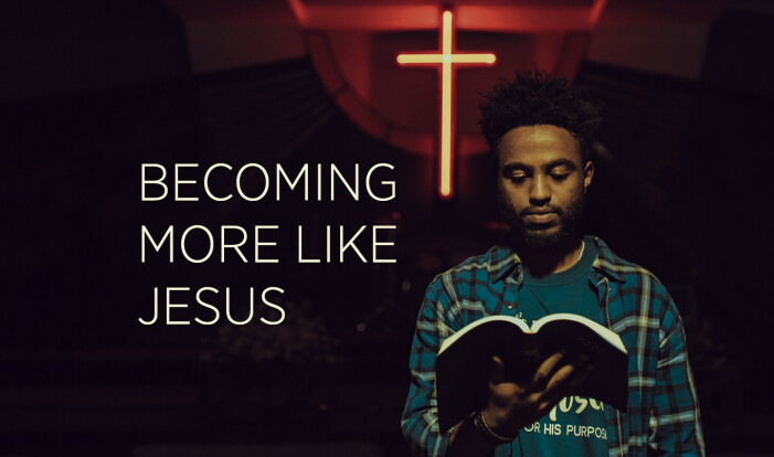 Becoming More Life Jesus