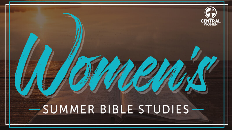 Women's Tuesday Evening Bible Studies (Summer 2023)