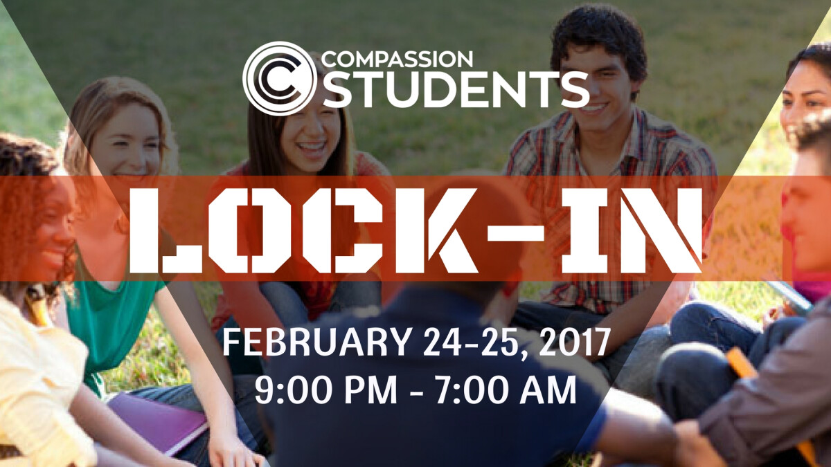 Compassion Students Lock-In