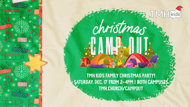 TMH Kids Christmas Camp Out