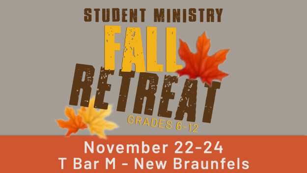 Student Ministry Fall Retreat