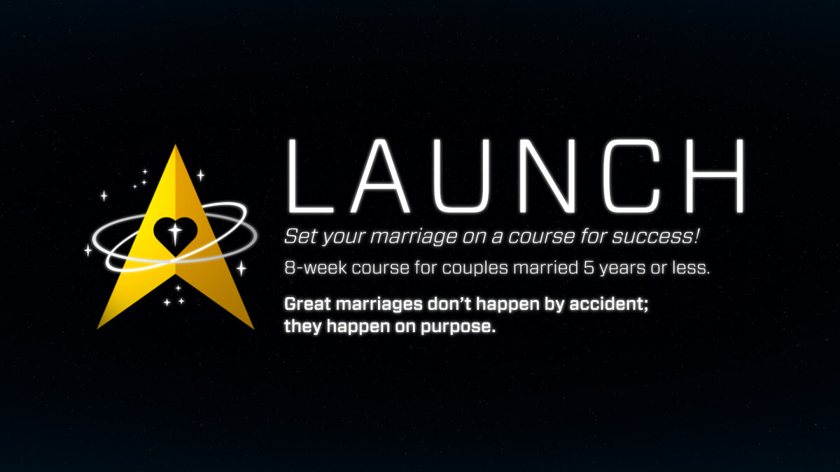 LAUNCH FOR NEWLY MARRIED COUPLES