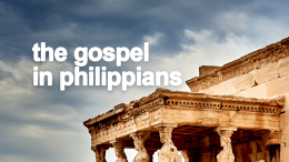 The Gospel In Philippians