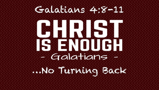 "Christ Is Enough...No Turning Back"
