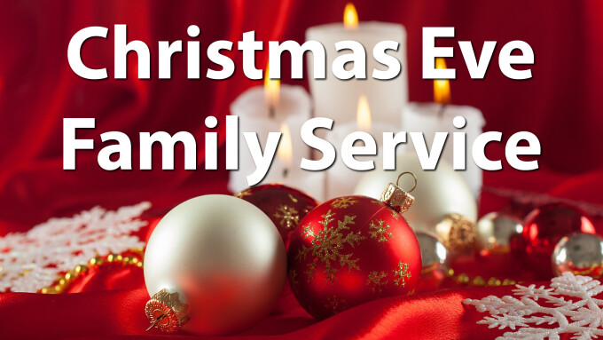 Christmas Eve Family Service 2019