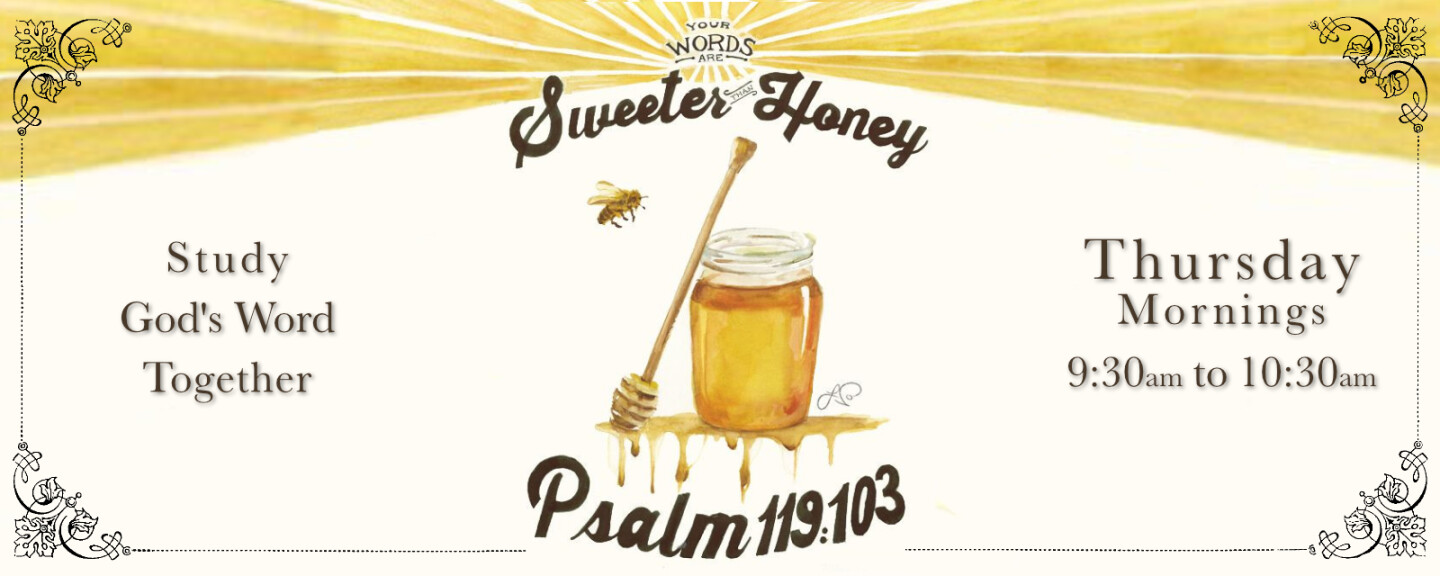 Sweeter Than Honey - Thursdays 9:30 AM