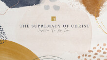 The Supremacy of Christ: Captive To No Ism