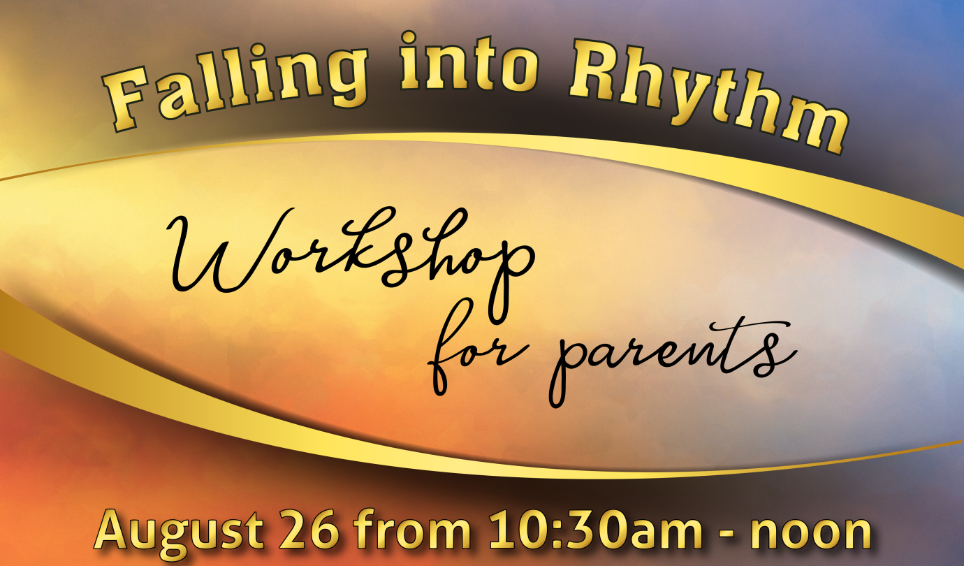Falling into Rhythm: Parent Workshop