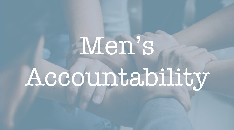LifeGroup - Men's Accountability