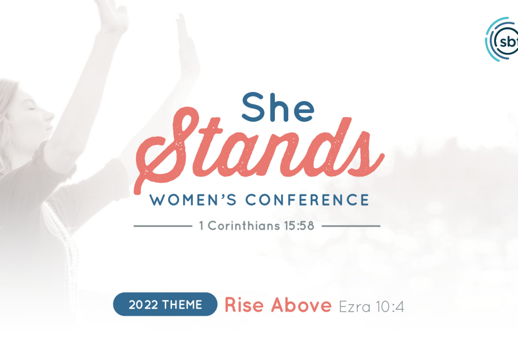 She Stands SBTC Women's Conference