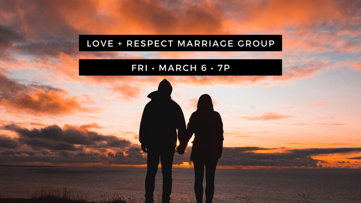 Love & Respect Marriage Group