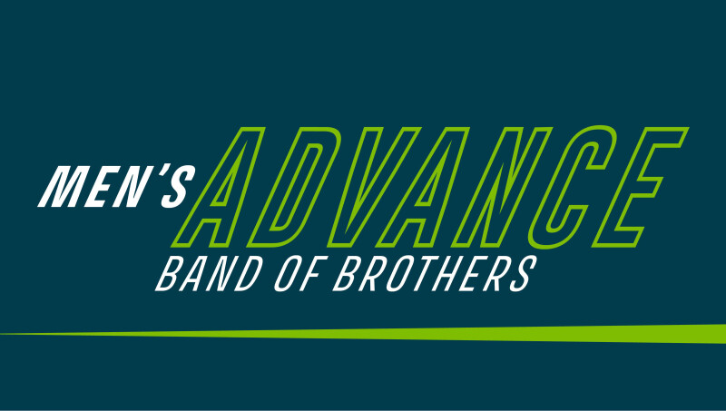 Men's Advance: Band of Brothers