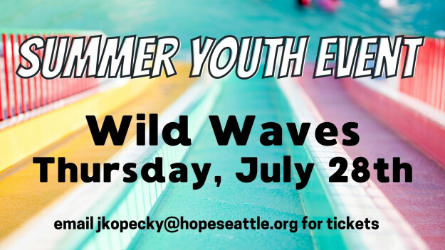 Youth Event - Wild Waves | Hope Lutheran Church