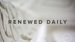 Renewed Daily