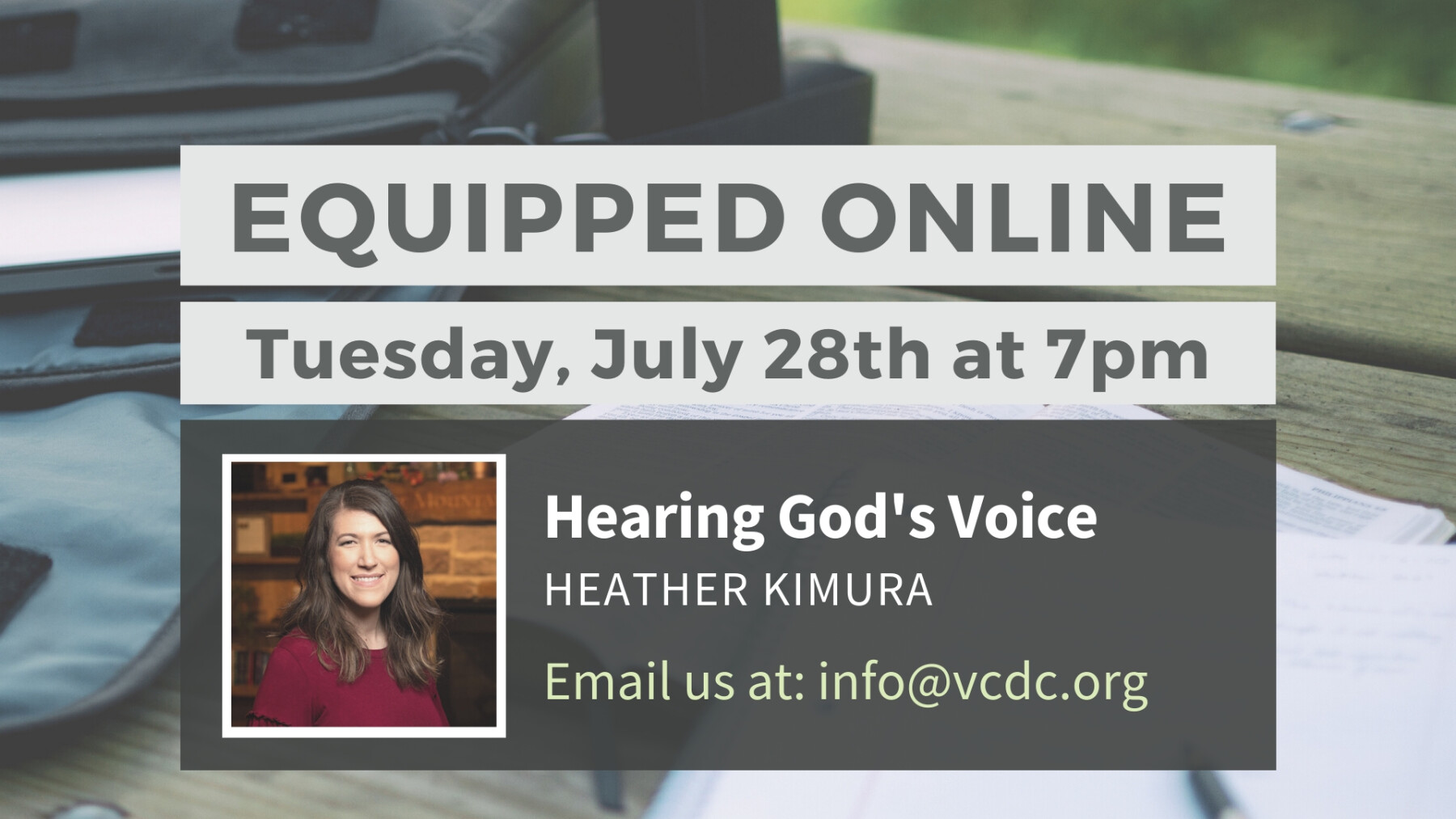 Equipped Online: Hearing God's Voice July 28th 7pm
