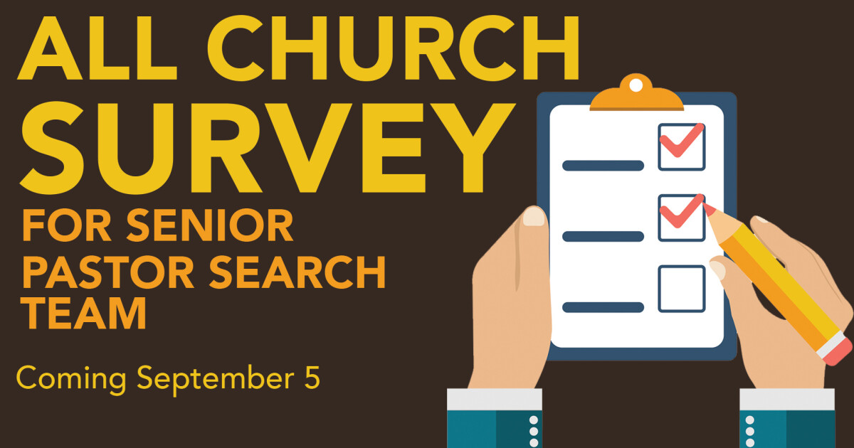 Church Wide Survey for Pastor Search Team | Hunters Glen Baptist Church