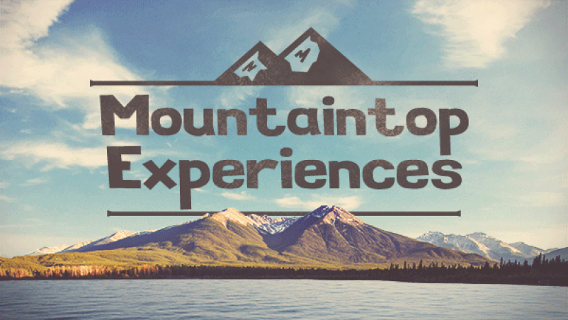 Mountaintop Experiences