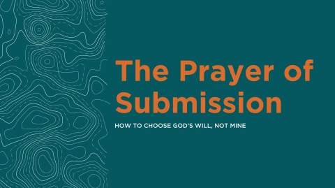 The Prayer of Submission