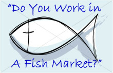 Do You Work in a Fish Market