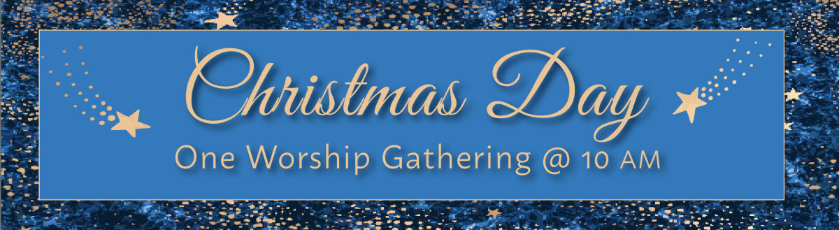 Christmas Day Worship