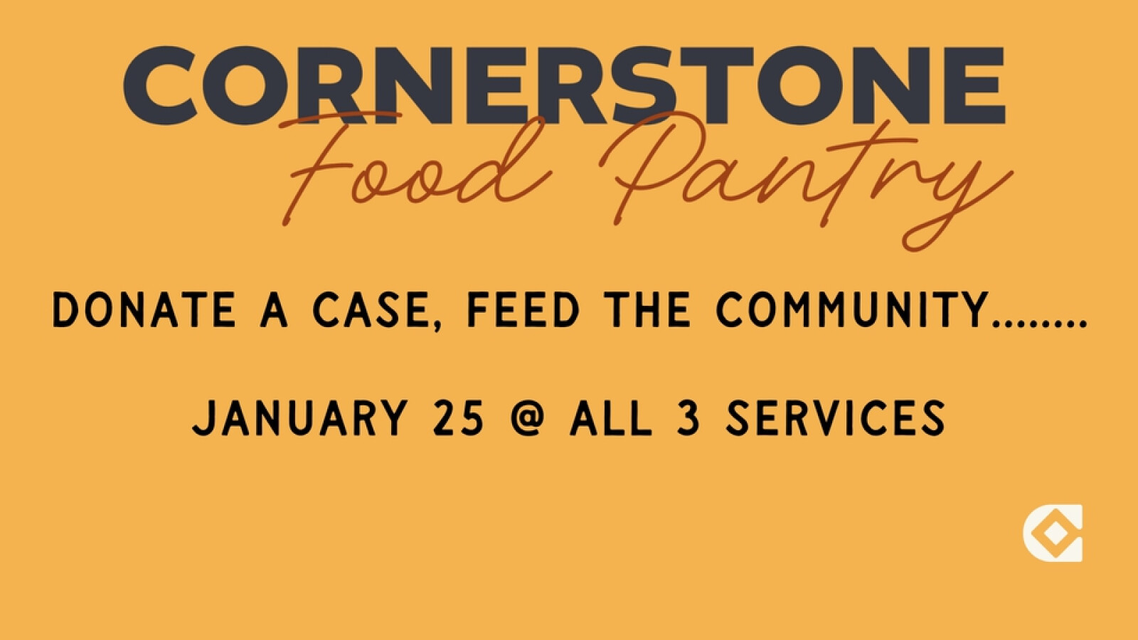 Donate a Case, Feed the Community...