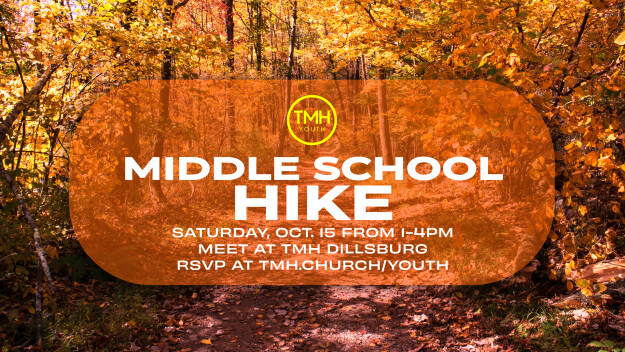 TMH Youth Middle School Hike (Dillsburg Campus)