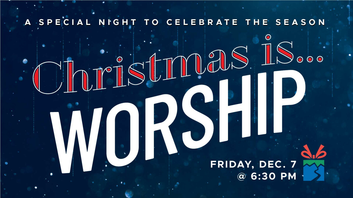 Christmas Night of Worship
