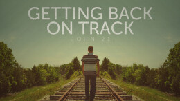 Getting Back on Track