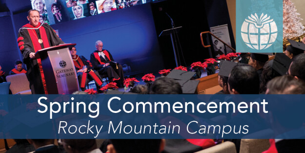 Spring Commencement | Rocky Mountain Campus