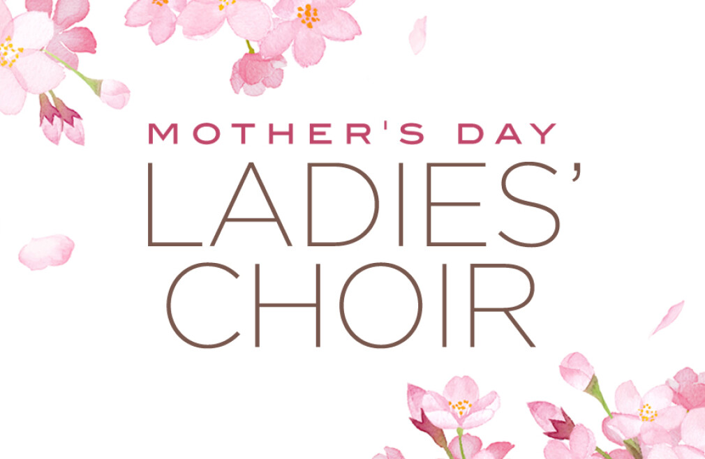 Mother's Day Ladies Choir