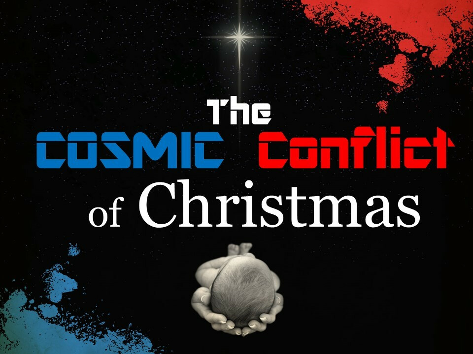 The Cosmic Conflict of Christmas 