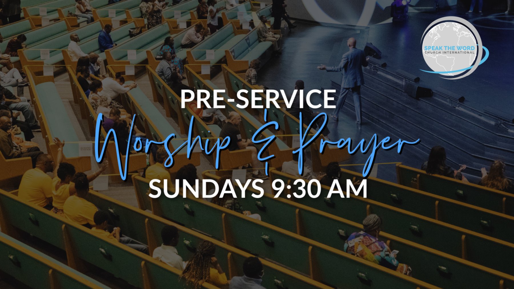 Pre-Service Worship & Prayer