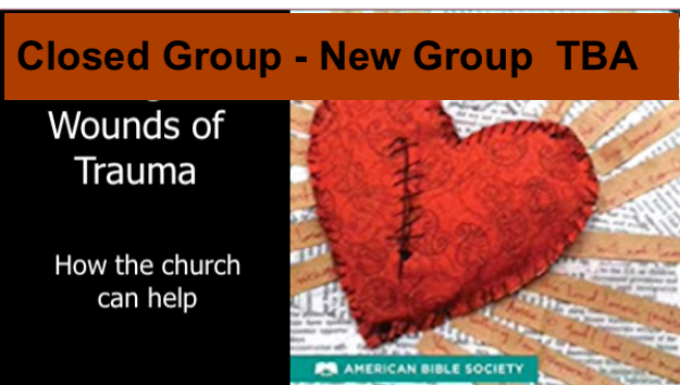 Bible-based Trauma Healing Group (Zoom)