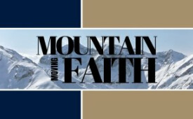 Mountain Moving Faith (Part 2)
