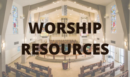 Worship Resources