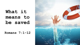 What it means to be saved!