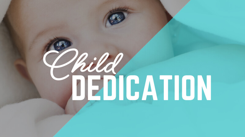 Child Dedication
