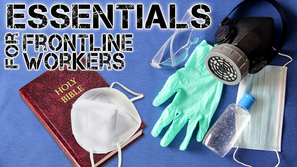 Essentials for Front Line Workers