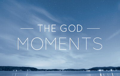The God Moments Part 1: Power