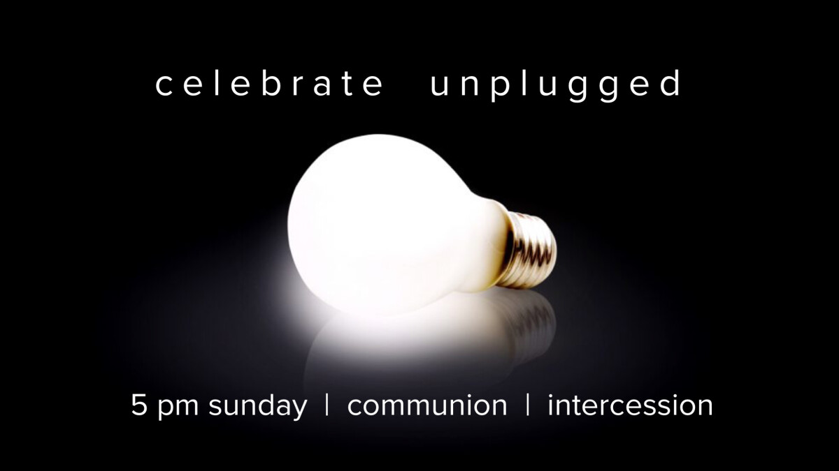 Celebrate Unplugged