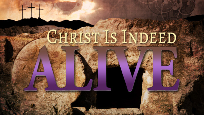 Christ is Indeed Alive