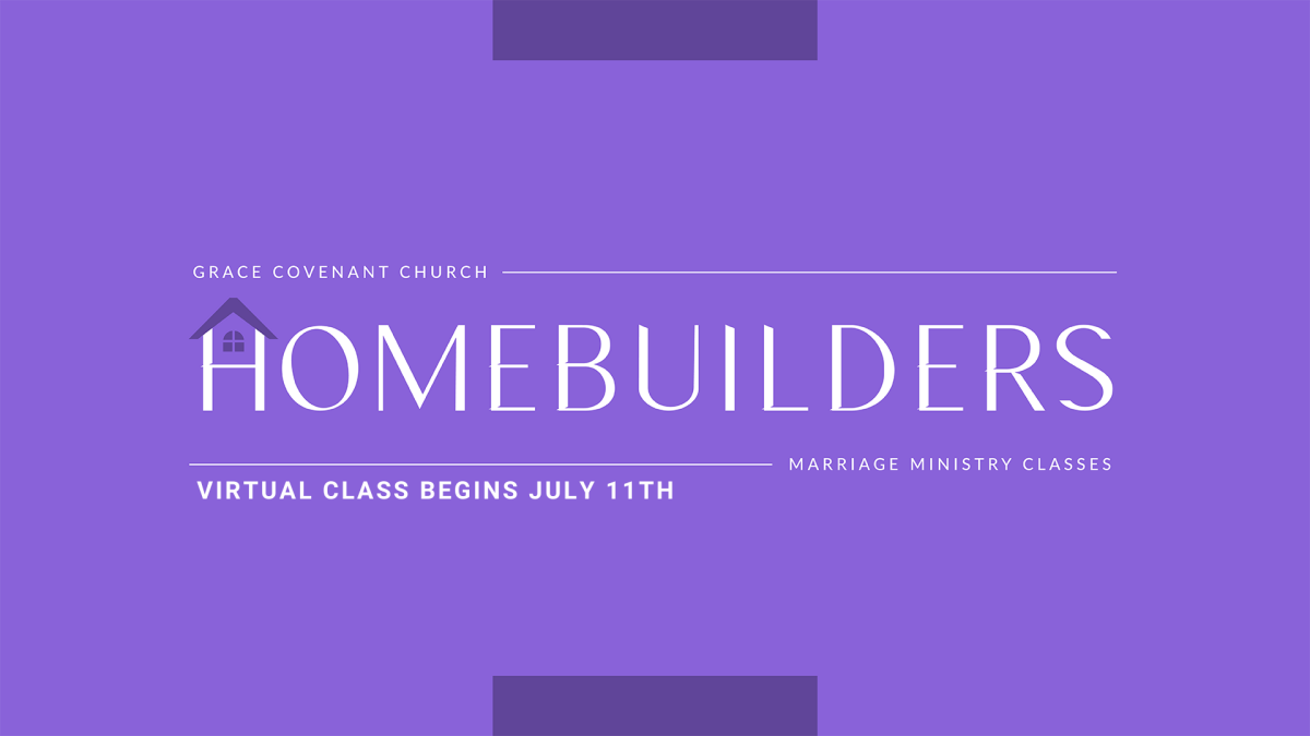 Homebuilders - Virtual Marriage Class