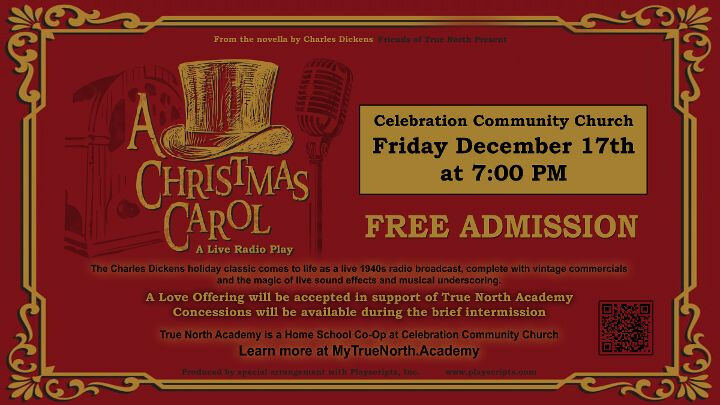 Friends of True North Academy Present: A Christmas Carol, A Live Radio Play