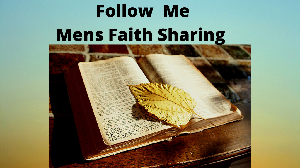 Follow Me-Men's Faith Group