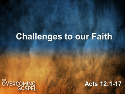 Challenges to Our Faith