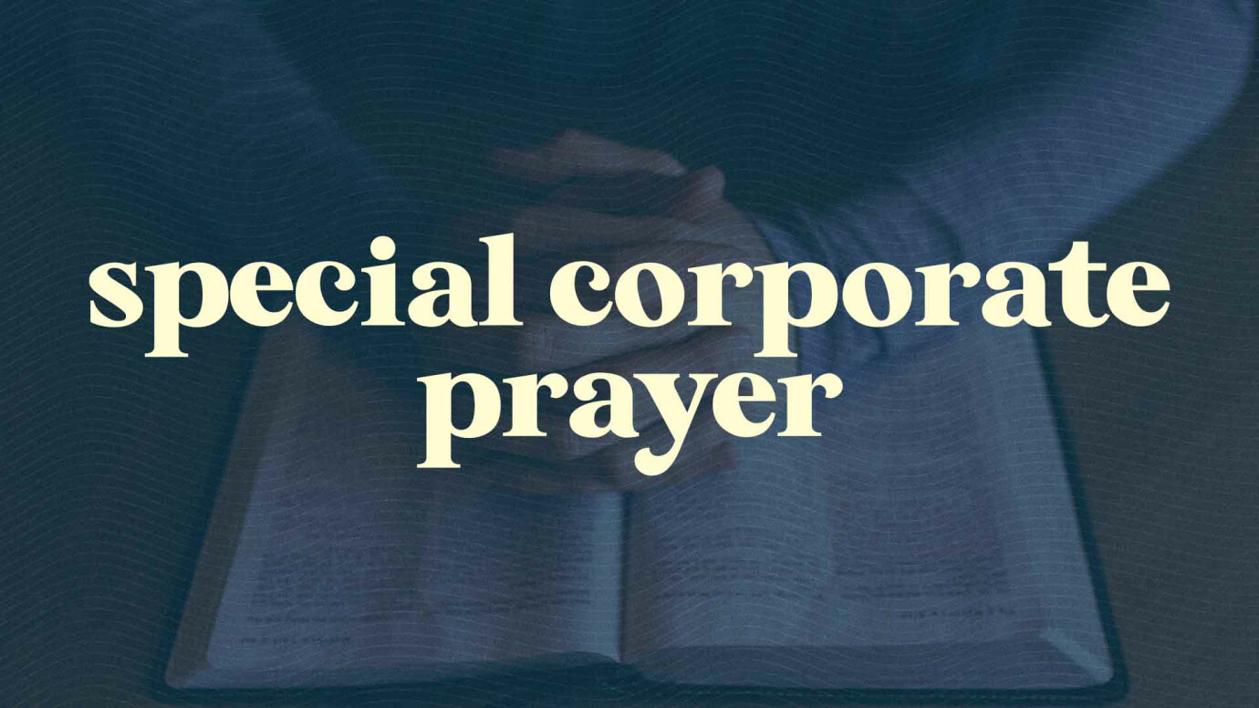 Special Corporate Prayer