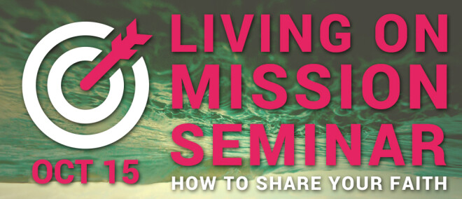 Living On Mission Seminar