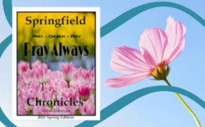 Springfield Chronicles Newsletter - Spring 2021