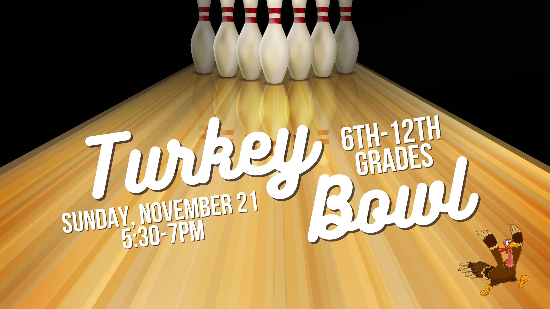Turkey Bowl (6th-12th Grade)
