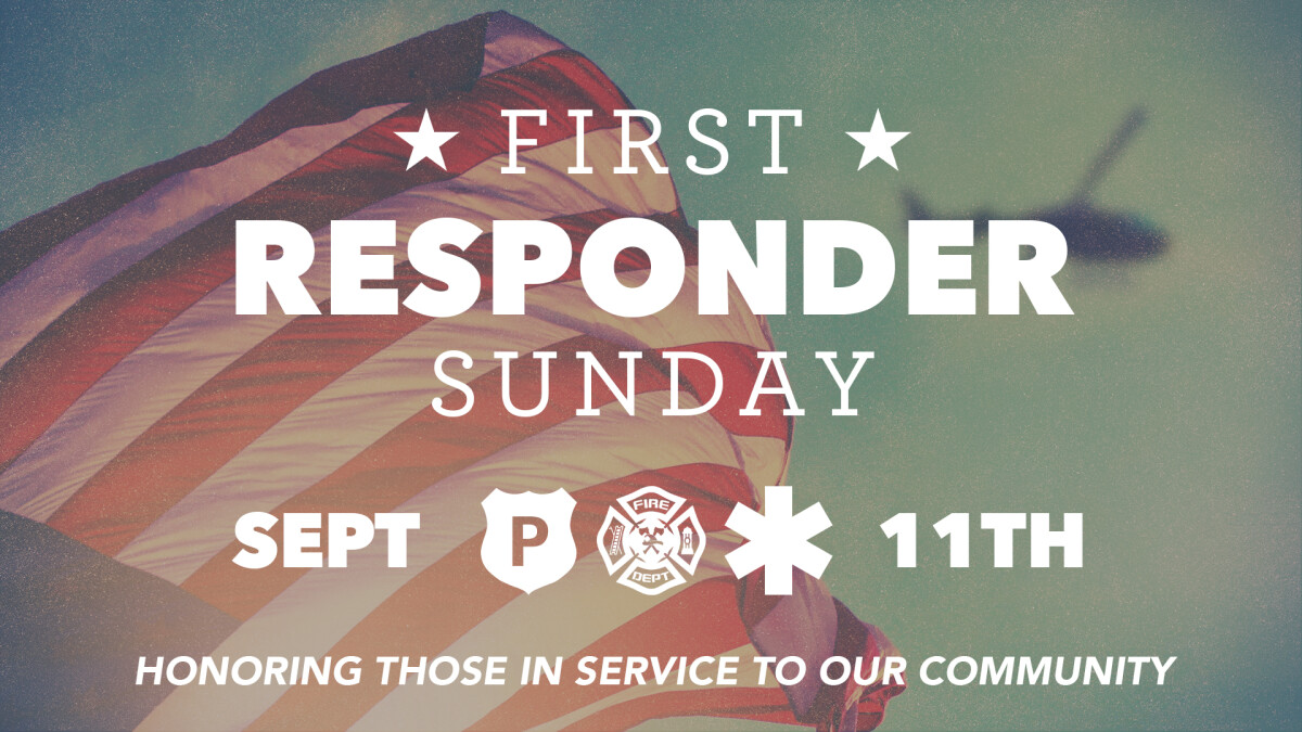 First Responder Sunday